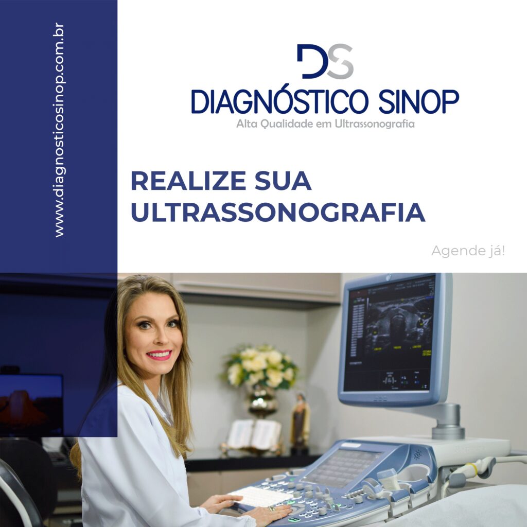 Realize sua ultrassonografia Diagnóstico Sinop